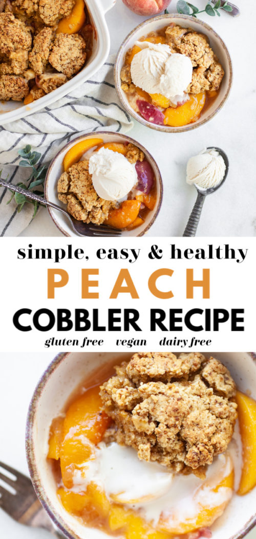 Easy & Healthy Peach Cobbler Recipe Nutrition in the Kitch