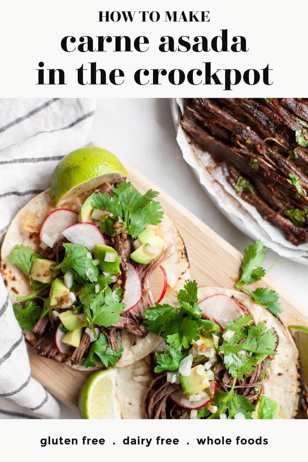 Juicy & Tender Crockpot Carne Asada