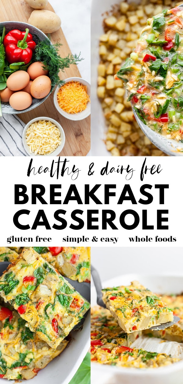 EASY Dairy Free Breakfast Casserole (gluten free)